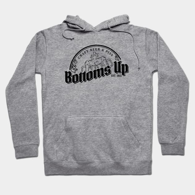 Bottoms Up (Black Logo) Hoodie by sitcomdnd